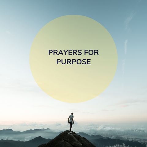 Prayers for Purpose