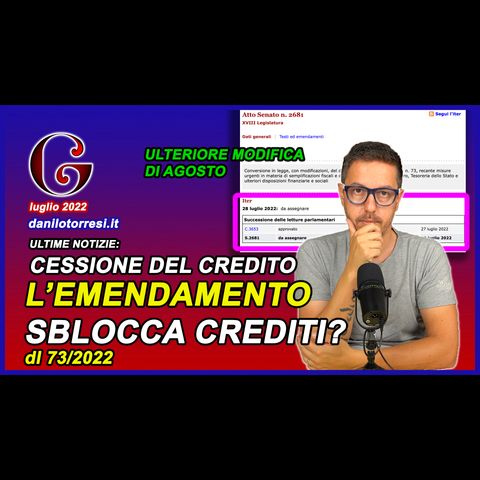 CESSIONE DEL CREDITO ultime notizie - l’emendamento sblocca crediti Superbonus 110 alle banche