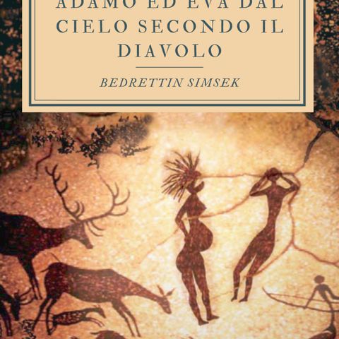 Espulsione di Adamo ed Eva dal paradiso secondo il diavolo 1