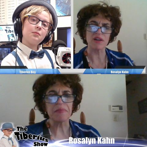The Tiberius Show EP 148 Rosalyn Kahn