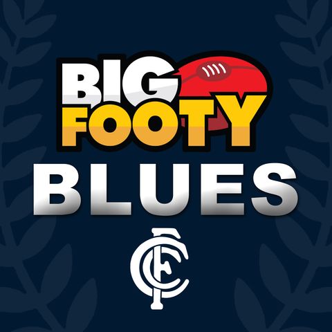No-one Messes with a SOS! - BigFooty Blues Podcast 2016 Ep 2
