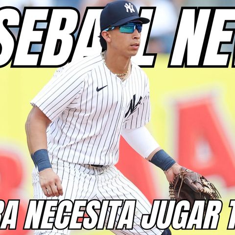 YANKEES Y EL DEBATE DE OSWALDO CABRERA Y SU TIEMPO DE JUEGO