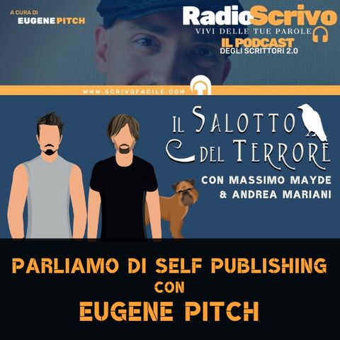 Parliamo di Self Publishing con Eugene Pitch