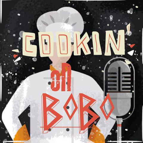 Episodio 12 - Cookin' On BoBo PT.1