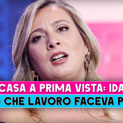 Casa A Prima Vista, Ida: Che Lavoro Faceva Prima?