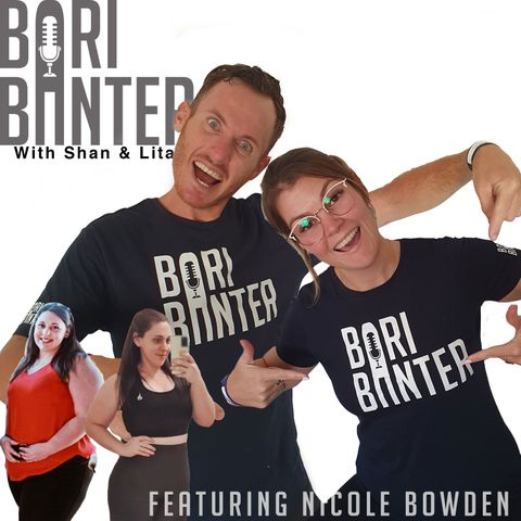 BARI BANTER #41 -  Nicole Bowden