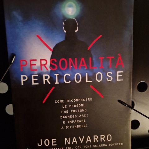 Personalità Pericolose: Joe Navarro - Le azioni immediate