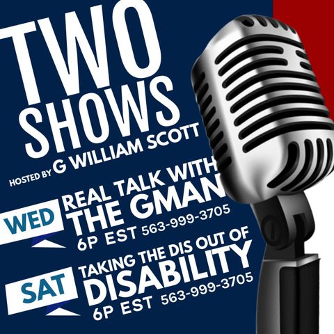 TAKING THE DIS OUT OF DISABILITY (HOSTED / PRODUCED BY G WILLIAM SCOTT)