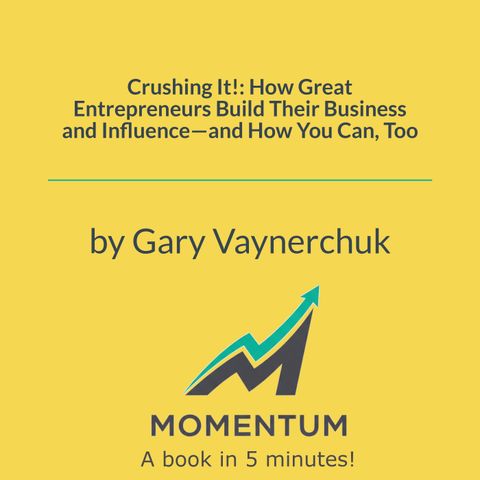 How to Turn Attention Into an Empire (Gary Vaynerchuk)