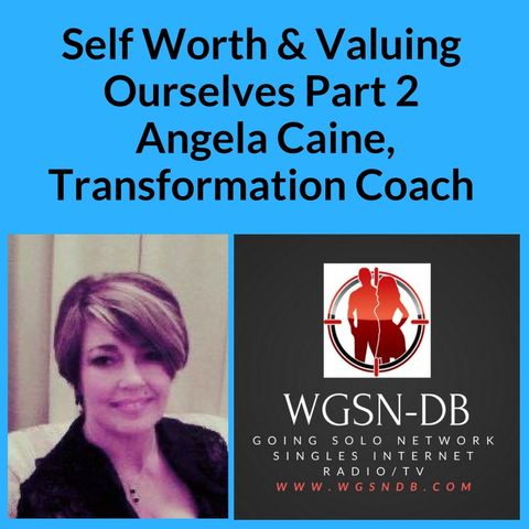 Self Worth & Valuing Ourselves Part 2