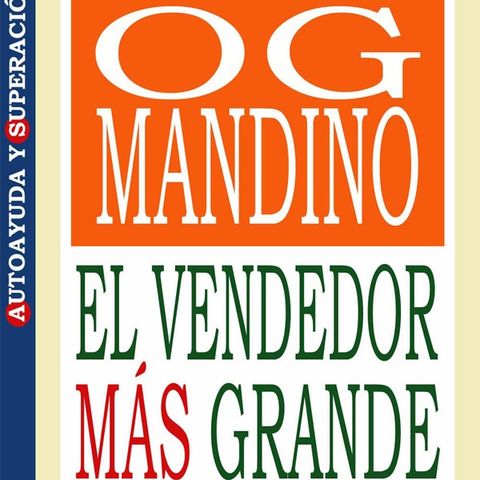 El vendedor mas grande del mundo - Og Mandino