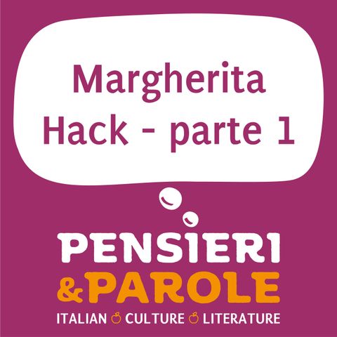 130_Margherita Hack - parte 1