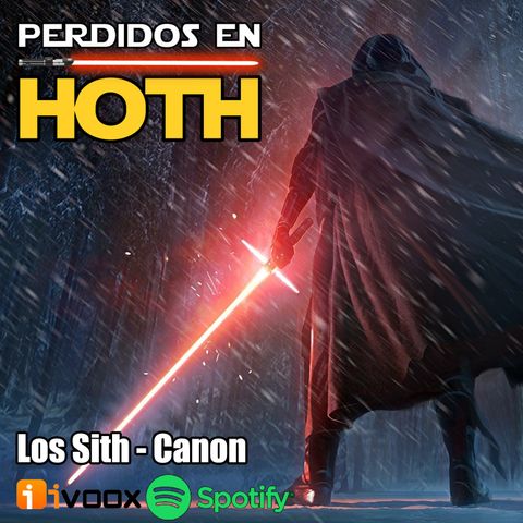 Los Sith (Canon) - Perdidos en el Lore