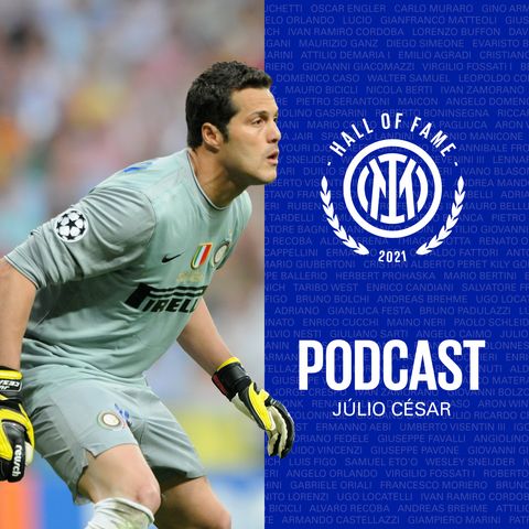 Inter Hall of Fame | Tre partite, una leggenda: Julio Cesar 💭🥅🖤💙