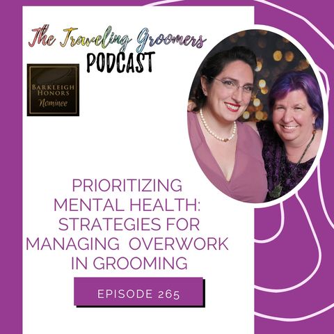 Prioritizing Mental Health Strategies for Managing Overwork in Grooming