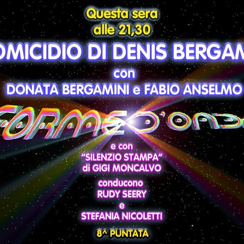 Forme d'Onda - L'omicidio di Denis Bergamini - Donata Bergamini e Fabio Anselmo - 8^puntata (05/12/2019)