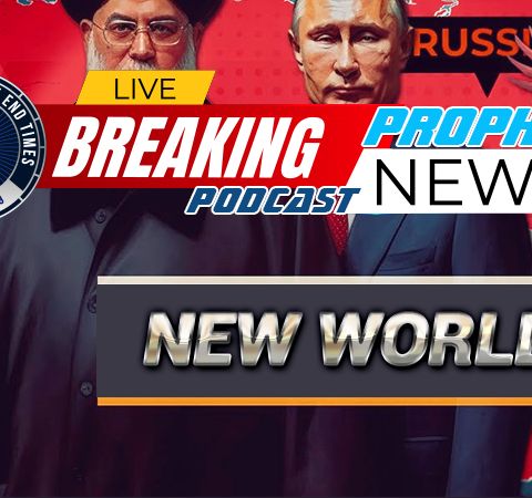 The New World Order Axis Alliance Between Russia, China And Iran
