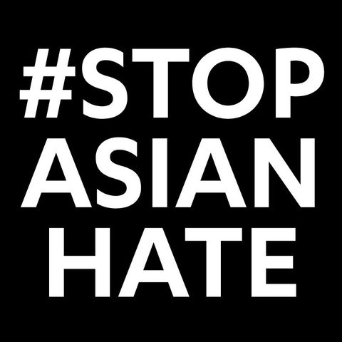 Episode #83-"Stop Asian Hate...HUH?"