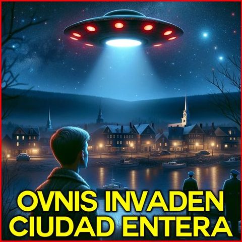 Ovnis Invaden Ciudad Entera