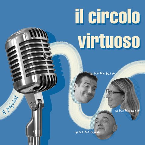 Il circolo virtuoso