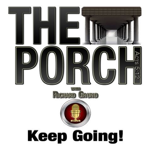 The Porch - Keep Going
