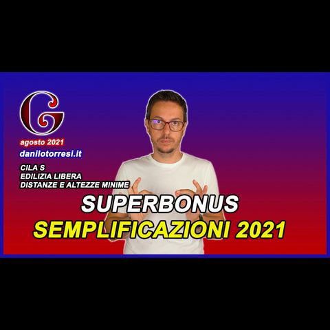 SUPERBONUS 110 semplificazioni 2021