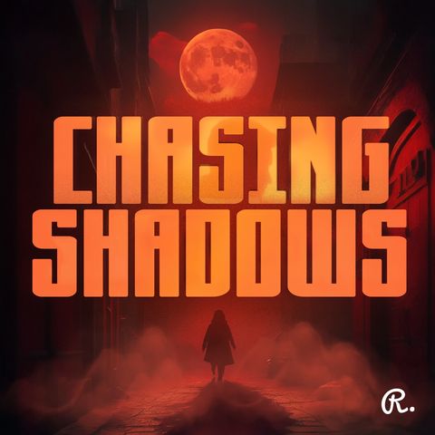 File 00: Chasing Shadows [Trailer] - Southeast Asian True Crime Podcast