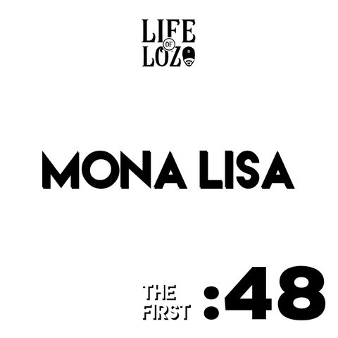 First :48 - Joell Ortiz Mona Lisa