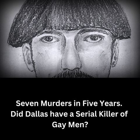 S. 16  Ep. 6      Seven Murders in 5 Years - Dallas Area Serial Killer?