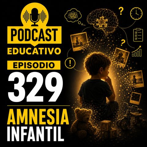 329-Amnesia Infantil