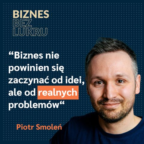 BbL: Odcinek #015 – Piotr Smoleń