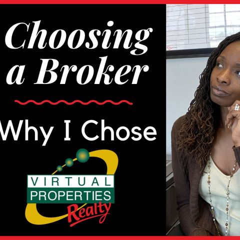 Ep. 3: Thinking About Choosing Virtual Properties Realty - 5 Reasons I Joined Virtual Properties Realty