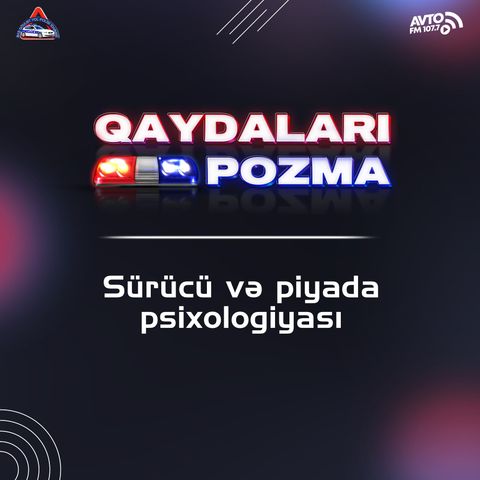 Sürücü və piyada psixologiyası