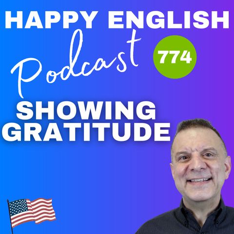 774 - Showing Gratitude