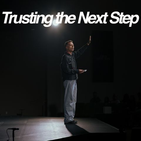 Trusting the Next Step | Yakima Campus