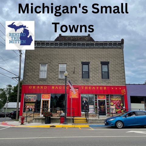 S5,E17: Why we love Michigan's small towns (April 29-30, 2023)