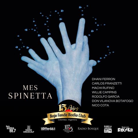 Homenaje - Mes Spinetta en Bajo Fondo Radio Club- primer entrega