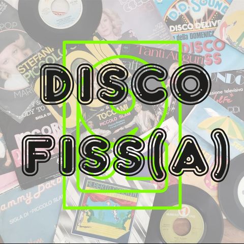 disco_fissa_puntata_1