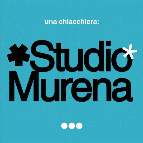 UNA CHIACCHIERA // Studio Murena