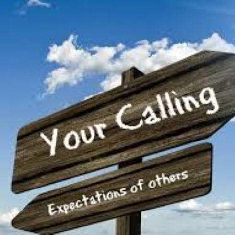 My Calling Versus A Calling