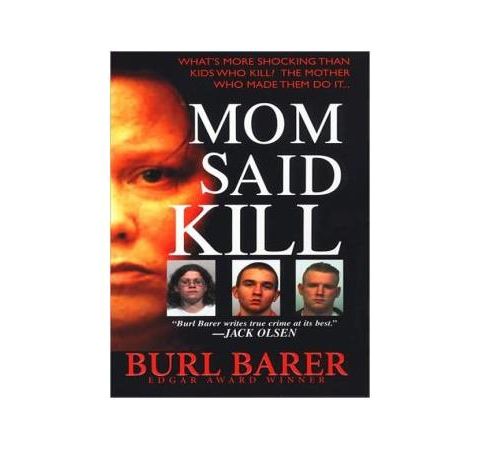 MOM SAID KILL-Burl Barer