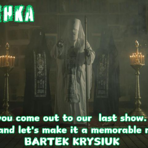 From BATUSHKA To PATRIARKH: An Exclusive Interview With BARTEK KRYSIUK And MONK BORUTA