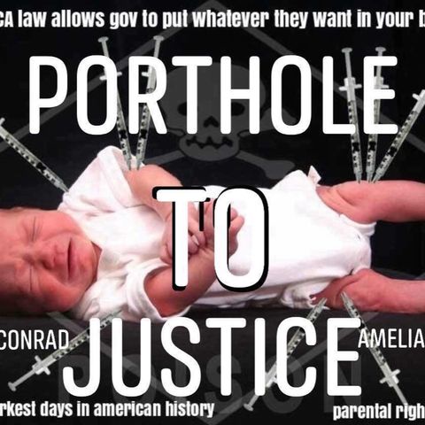 Episode 288 - Porthole to Justice vaccine discussion with Jacklyn Conrad