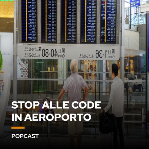 Stop alle code in aeroporto