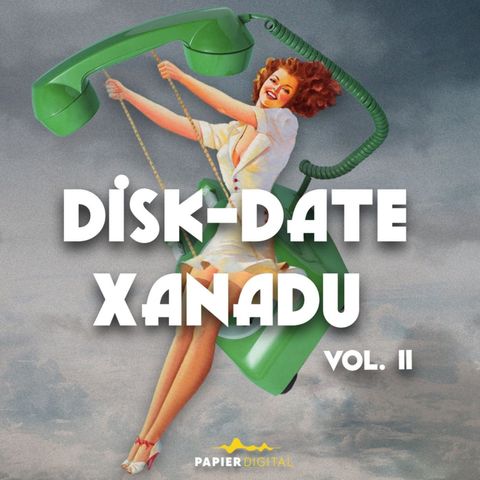 Disk-Date Xanadu: Volume 2 (trailer)