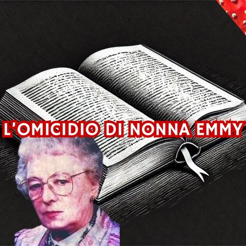 L'omicidio di nonna Emmy