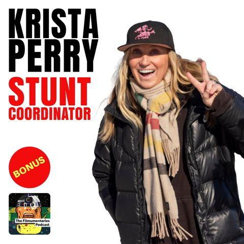 BONUS EP - Krista Perry - Stunt Coordinator on Reservation Dogs