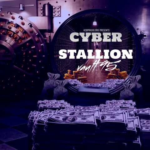 cyber stallion 95 - get in the vault now0