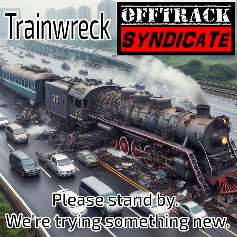 Offtrack Syndicate TRAINWRECK