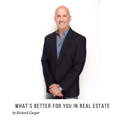 What's Better for you in real estate - 20190305